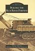 Building the Blue Ridge Parkway (NC) (Images of America)