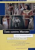 Toto` Contro Maciste