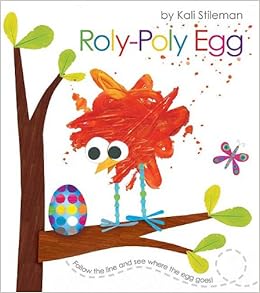 Amazon.com: Roly-Poly Egg (9781589258525): Kali Stileman: Books