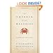 The Emperor of All Maladies: A Biography of Cancer