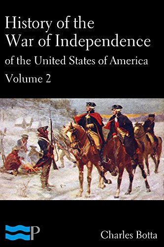 History of the War of Independence of the United States of America Volume 2