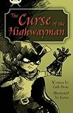 The curse of the highwayman