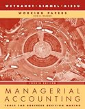  : Managerial Accounting, Working Papers: Tools for Business Decision Making