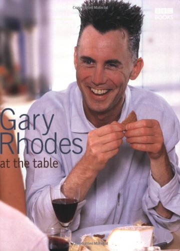 Gary Rhodes at the Table