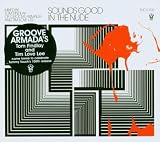 Sounds Good in the Nude: Mixed By Tom Findlay and Tim `love` Lee