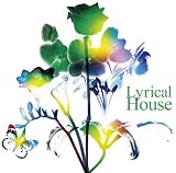 Lyrical House