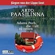 Adams Pech,die Welt zu Retten
