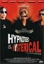Hypnotized and Hysterical