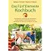 Das Fünf Elemente Kochbuch