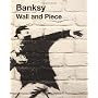 Wall and Piece by BANKSY