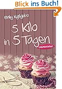 5 Kilo in 5 Tagen