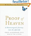 Proof of Heaven: A Neurosurgeon's Jou...