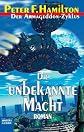 Der Armageddon- Zyklus, Bd.1. Die unbekannte Macht.
