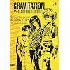 Gravitation, Vol. 3 (Episoden 8-10)