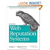 Building Web Reputation Systems