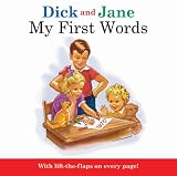 My First Words (Dick and Jane)