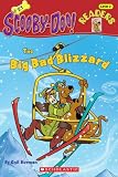 The Big Bad Blizzard (Scooby-Doo! Readers: Level 2 (Pb))