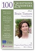 100 Questions & Answers About Brain Tumors, Second Edition