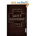 Gott geweiht: Thriller