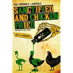 Sanctified and Chicken-Fried: The Portable Lansdale