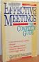 Effective Meetings: The Complete Guide