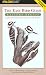 The Easy Bird Guide: Eastern Region: A Quick Identification Guide for All Birders (Birding Series) by John Bull, Edith Hellman Bull, Gerald Gold