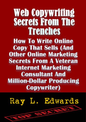 Web Copywriting Secrets From The Trenches