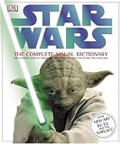 Star Wars: The Complete Visual Dictionary - The Ultimate Guide to Characters and Creatures from the Entire Star Wars Saga (Hardcover)