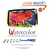 Watercolor: For the Artistically Undiscovered (Klutz)