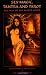 Sex Magic, Tantra and Tarot: The Way of the Secret Lover