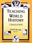 Teaching World History: A Resource Book (Sources and Studies in World History)