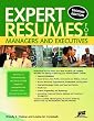 Expert Resumes for Managers and Executives