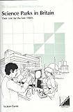 Science parks in Britain : their role for the late 1980's
