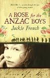A Rose for the Anzac Boys