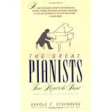 Great Pianistsby Harold C. Schonberg