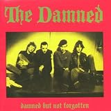 Damned But Not Forgotten