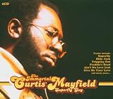 The Immortal Curtis Mayfield: Superfly Guy