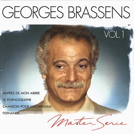 Georges Brassens - Georges Brassens - Master Series Volume 1 - Zortam Music