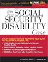 Win Your Social Security Disability Case: Advance Your SSD Claim and Receive the Benefits You Deserve (Sphinx Legal)
