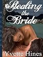 Stealing the Bride