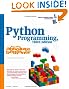 Python Programming for the Absolute Beginner, 3rd Edition