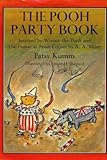 The Pooh party book : inspired by 'Winnie-the-Pooh' and 'The House at Pooh Corner' by A.A. Milne