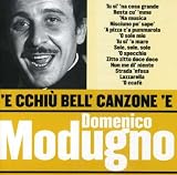 e cchiu bell canzone e domenico modugno by domenico modugno