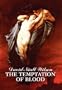 The Temptation of Blood