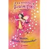 Die fabelhaften Zauberfeen 10. Wohin, Wanda Wattewolke? Die fabelhaften Zauberfeen 10. Wohin, Wanda Wattewolke?