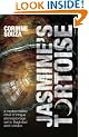 Jasmine's Tortoise: A Modern History Novel of Intrigue and Espionage Set in Baghdad and London