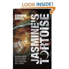 Jasmine's Tortoise: A Modern History Novel of Intrigue and Espionage Set in Baghdad and London