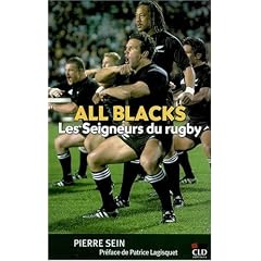 All Blacks, les Seigneurs du rugby