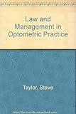 Law and management in optometric practice