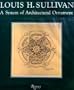 Louis H Sullivan